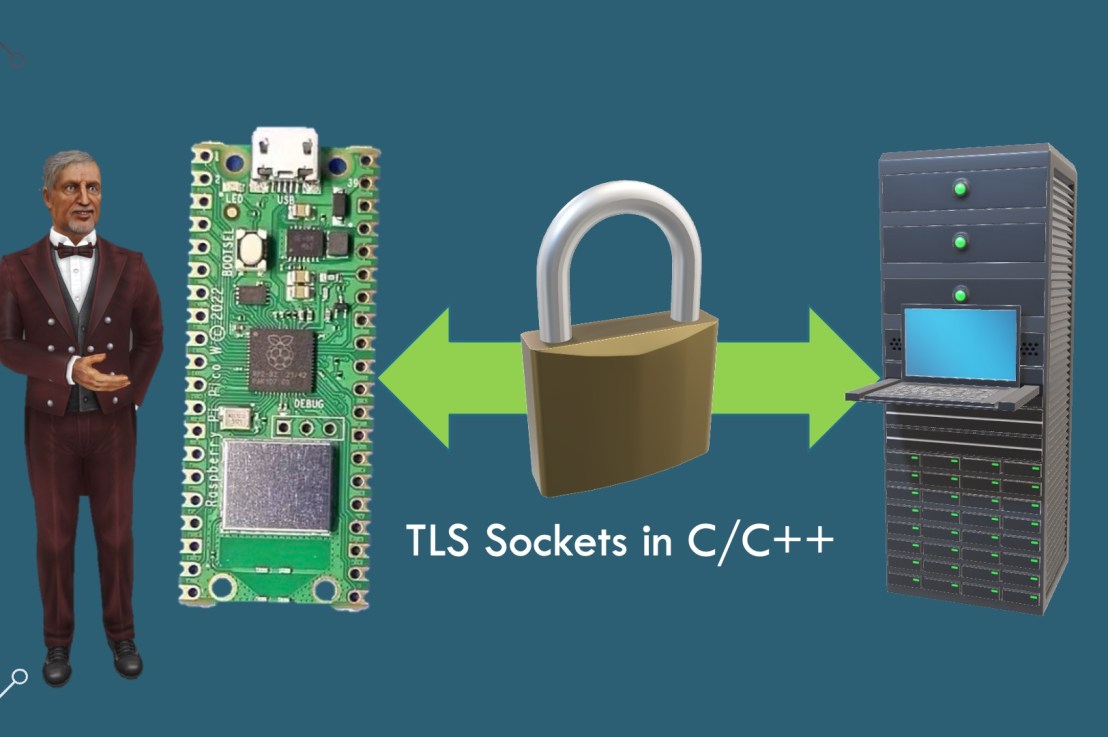 Raspberry PI Pico-W: TLS Sockets in&nbsp;C/C++